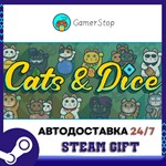 Cats & Dice STEAM GIFT АВТО