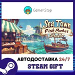 Sea Town - Fish Market Simulator STEAM GIFT АВТО
