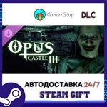Opus Castle - Chapter 3 STEAM GIFT АВТО