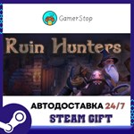 Ruin Hunters STEAM GIFT АВТО