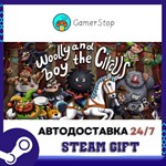 Woolly Boy and the Circus STEAM GIFT АВТО