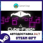 Cube-Field+ STEAM GIFT АВТО