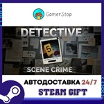 DETECTIVE - Scene Crime STEAM GIFT АВТО