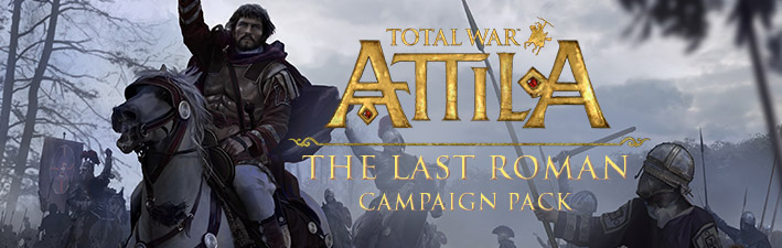 Total War ATTILA: DLC - The Last Roman Campaign Pack