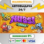 Nubs! Arena АВТОДОСТАВКА Steam GIFT