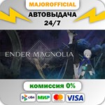 ENDER MAGNOLIA: Bloom in the Mist АВТОДОСТАВКА Steam GI