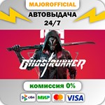 Ghostrunner АВТОДОСТАВКА Steam GIFT