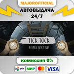 Tick Tock: A Tale for Two АВТОДОСТАВКА Steam GIFT