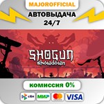 Shogun Showdown АВТОДОСТАВКА Steam GIFT