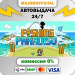 Fishing Paradiso АВТОДОСТАВКА Steam GIFT