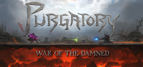 Purgatory: War of the Damned (Steam ключ) Region Free