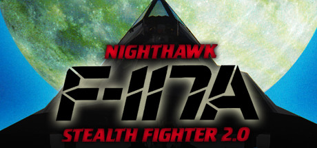F-117A Nighthawk Stealth Fighter 2.0 (Steam ключ) ROW