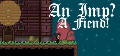 An Imp? A Fiend! (Steam ключ) Region Free