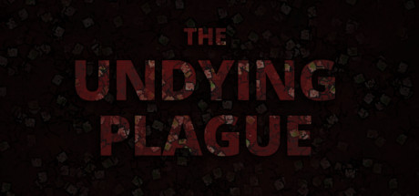 The Undying Plague (Steam ключ) Region Free