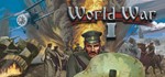 World War I (Steam ключ) Region Free