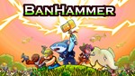 BanHammer  (Steam key) Region Free - irongamers.ru
