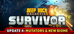 Deep Rock Galactic: Survivor * STEAM РОССИЯ*