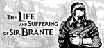 The Life and Suffering of Sir Brante * STEAM РОССИЯ*