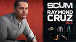 SCUM Raymond Cruz DLC * STEAM РОССИЯ*