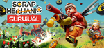 Scrap Mechanic * STEAM РОССИЯ*