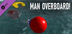 eSail Man Overboard DLC * STEAM РОССИЯ*