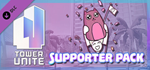 Tower Unite - Supporter Pack DLC * STEAM РОССИЯ*