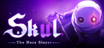 Skul: The Hero Slayer * STEAM РОССИЯ*