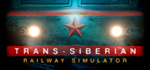 Trans-Siberian Railway Simulator * STEAM РОССИЯ*