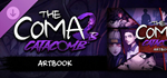 The Coma 2B: Catacomb - Artbook DLC * STEAM РОССИЯ*