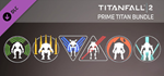 Titanfall* 2: Prime Titan Bundle DLC * STEAM РОССИЯ*