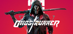 Ghostrunner: Complete Edition * STEAM РОССИЯ*
