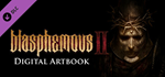 Blasphemous 2 - Digital Artbook DLC * STEAM РОССИЯ*