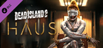 Dead Island 2 - Haus DLC * STEAM РОССИЯ*