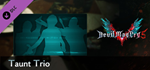 Devil May Cry 5 - Taunt Trio DLC * STEAM РОССИЯ*