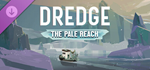 DREDGE - The Pale Reach DLC * STEAM РОССИЯ*