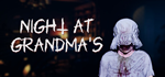 Night at Grandma´s * STEAM РОССИЯ*