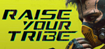 Raise Your Tribe * STEAM РОССИЯ*