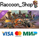 ARK: Bob´s Tall Tales DLC * STEAM RU*KZ*UA*СНГ*