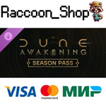 Dune: Awakening - Season Pass DLC * STEAM RU*KZ*UA*СНГ