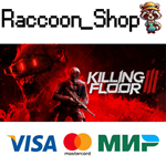 Killing Floor 3 Elite Nightfall Edition RU*KZ*UA*CIS