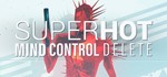 SUPERHOT: MIND CONTROL DELETE*Region free*Steam Key**