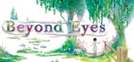 Beyond Eyes*Region free**Steam Key**Автовыдача**