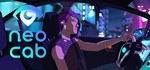 Neo Cab*Region free**Steam Key**Автовыдача**