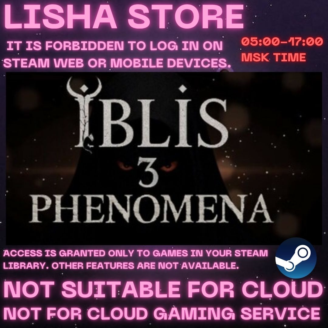 iblis3phenomena Steam Offline For 90 days photo 2