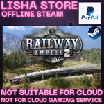 Railway Empire 2 Steam Offline Paypal