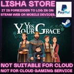 Yes, Your Grace Steam Offline Paypal