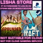 Grounded+Raft (2 Games) Steam Offline Paypal