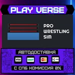 *Pro Wrestling Sim**АВТОВЫДАЧА**STEAM GIFT*