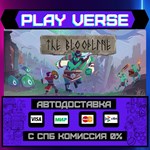 *The Bloodline**АВТОВЫДАЧА**STEAM GIFT*