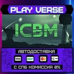 *ICBM**АВТОВЫДАЧА**STEAM GIFT*